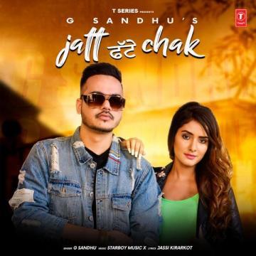 download Jatt-Fatte-Chak G Sandhu mp3